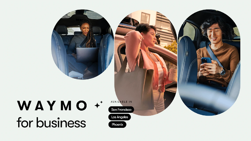 Waymo推出"Waymo for Business"企业级自动驾驶出行服务 深耕B2B市场
